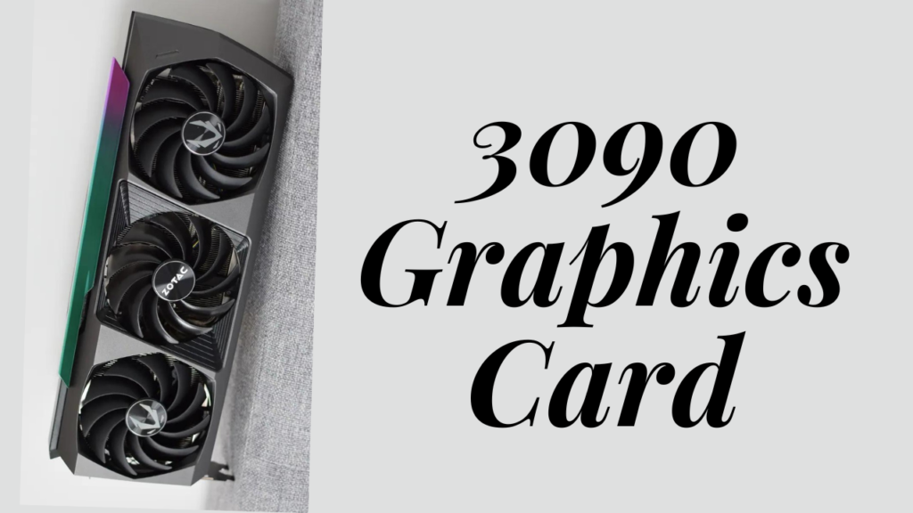 3090 Graphics Card