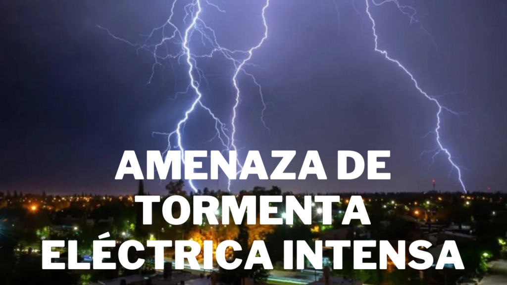 What is Amenaza De Tormenta Eléctrica Intensa (Threat of Intense Electrical Storm)