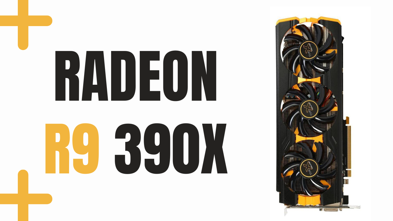 Introducing the Powerhouse Radeon R9 390X Review