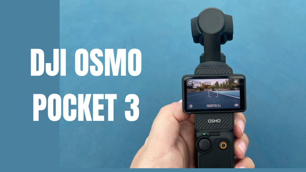 DJI Osmo Pocket 3