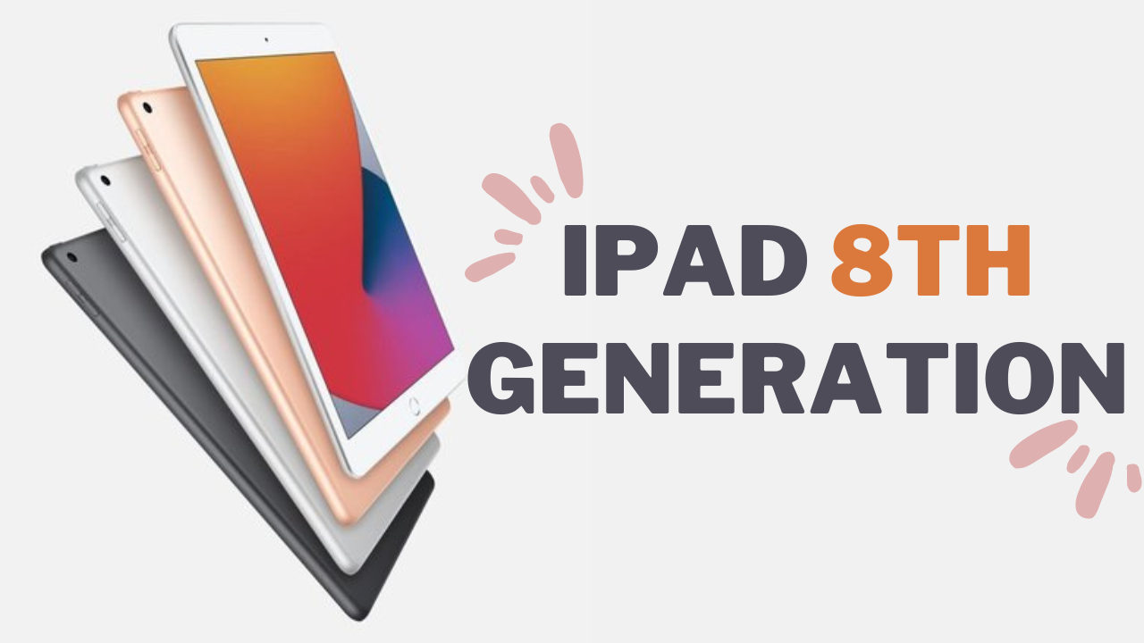 Apple iPad (8th Generation) Review
