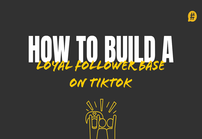 Beyond the Trends: Building a Loyal TikTok Follower Community