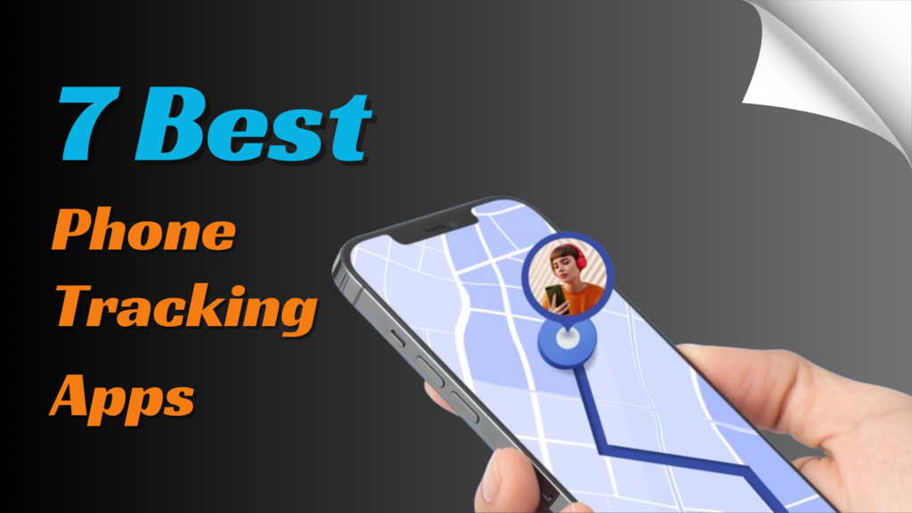 7 Best phone tracking apps