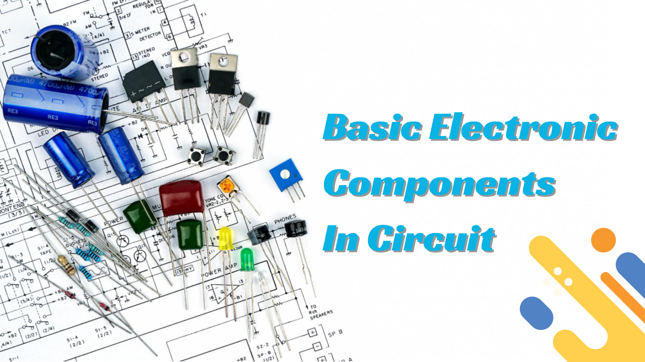 Basic Electronic Components in Circuit
