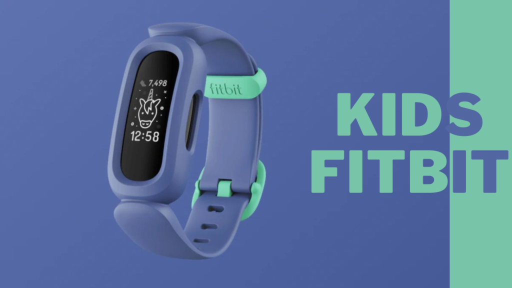 Kids Fitbit: Benefits of fitness trackers for children