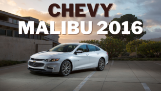 Chevy Malibu 2016: A Refined and Capable Family Sedan