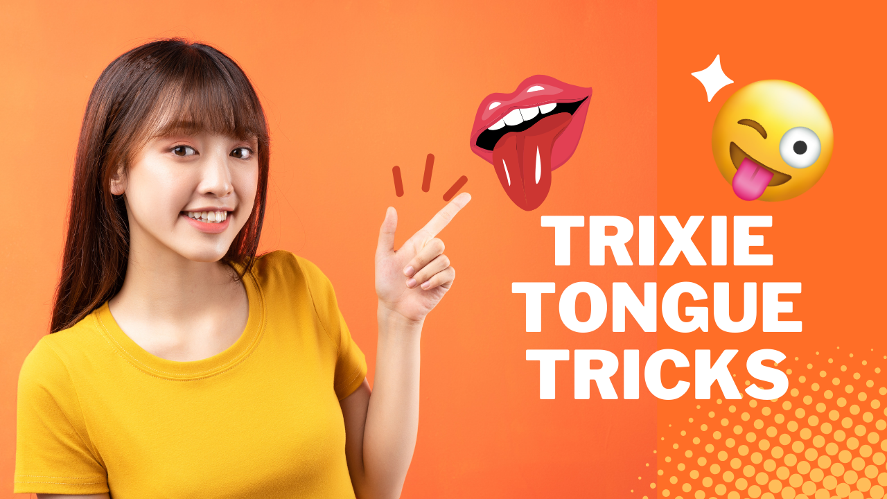 Trixie Tongue Tricks: Tips To Master It!