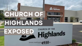 The Complete Story Of Church of the Highlands Exposed