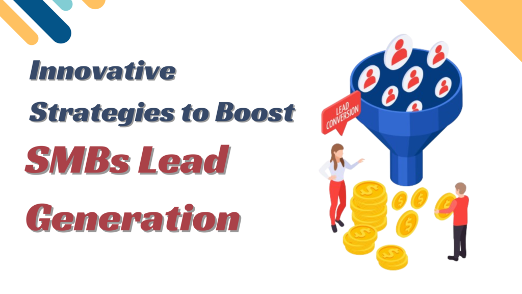 SMBs Lead Generation