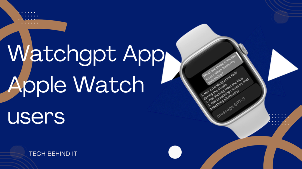 watchgpt-app-apple-watch-users
