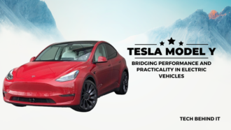 The Tesla Model Y- Bridging Performance and Practicality in Electric Vehicles