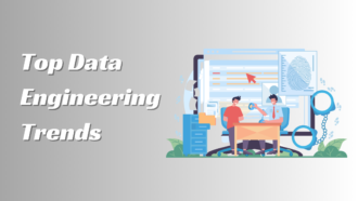 Top Data Engineering Trends 2024
