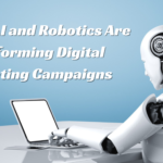 Automating Engagement: How AI and Robotics Are Transforming Digital Marketing Campaigns