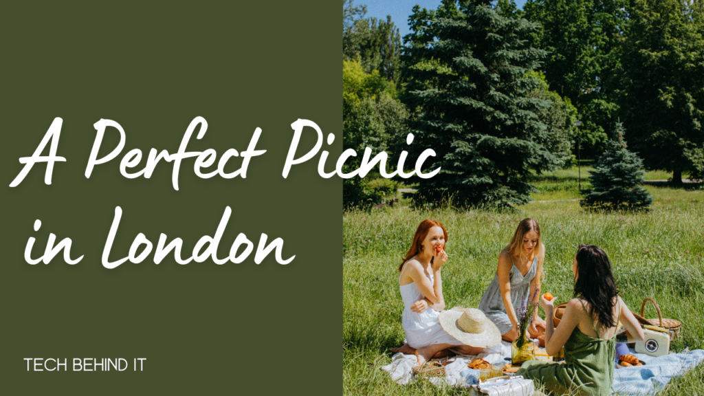 A Perfect Picnic in London: Where to Go and How to Order Online