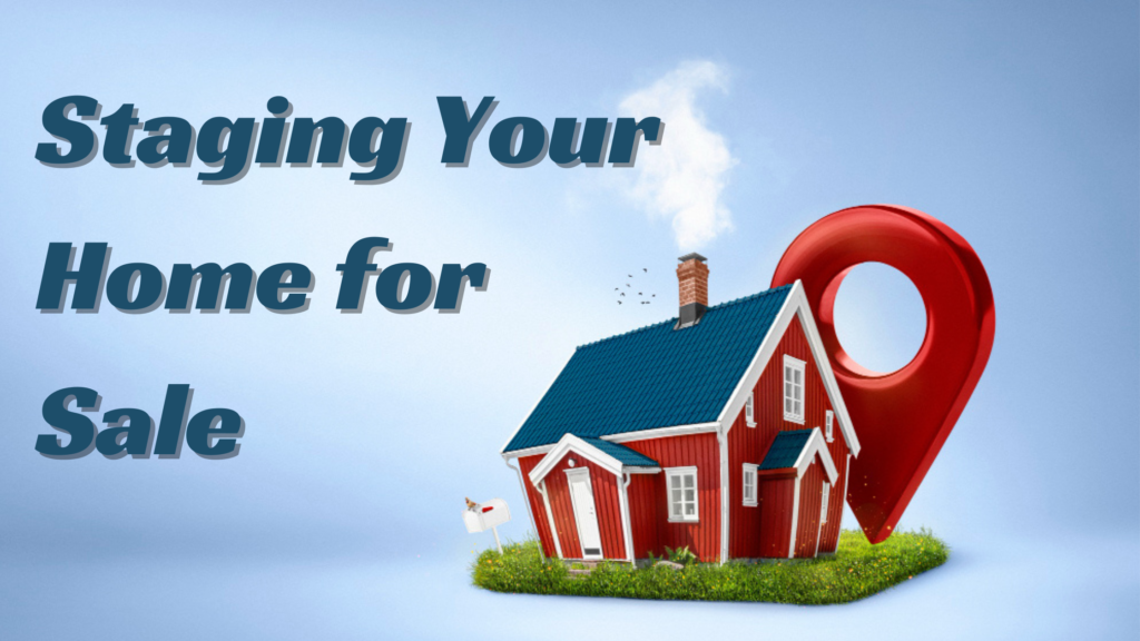 Staging Your Home for Sale