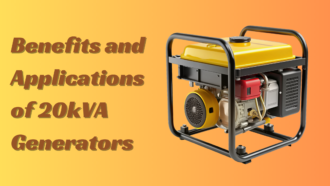 Benefits and Applications of 20kVA Generators