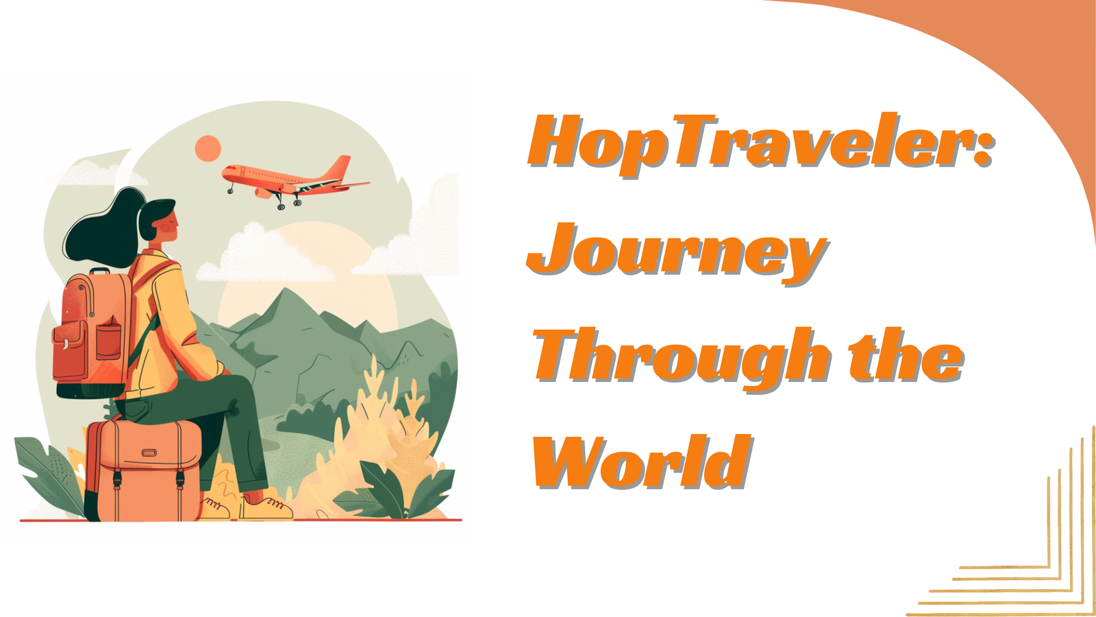 HopTraveler: Journey Through the World, One Hop at a Time