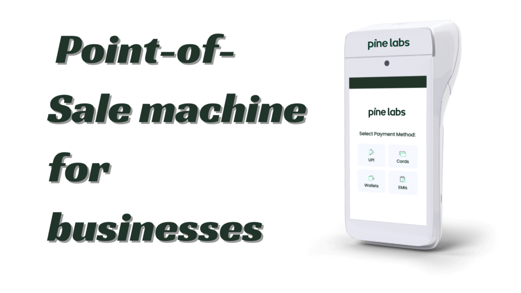 4 factors impacting the Point-of-Sale machine price for businesses