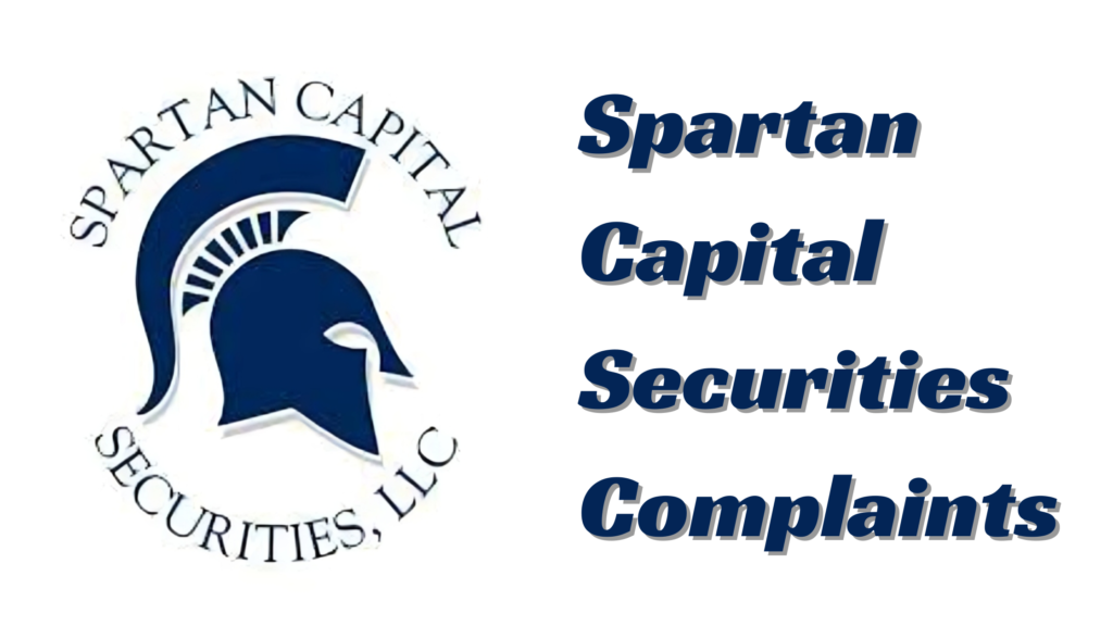 Spartan Capital Securities Complaints