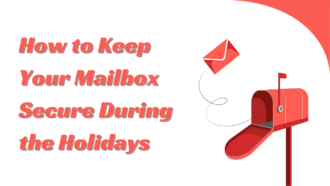 How to Keep Your Mailbox Secure During the Holidays