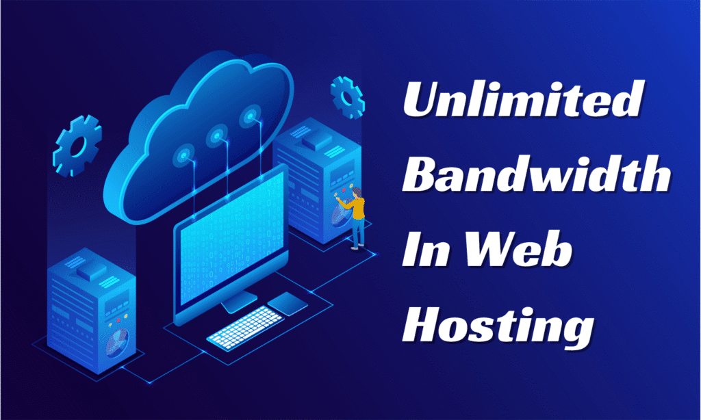 An Honest Look at What ‘Unlimited Bandwidth’ Really Means in Web Hosting