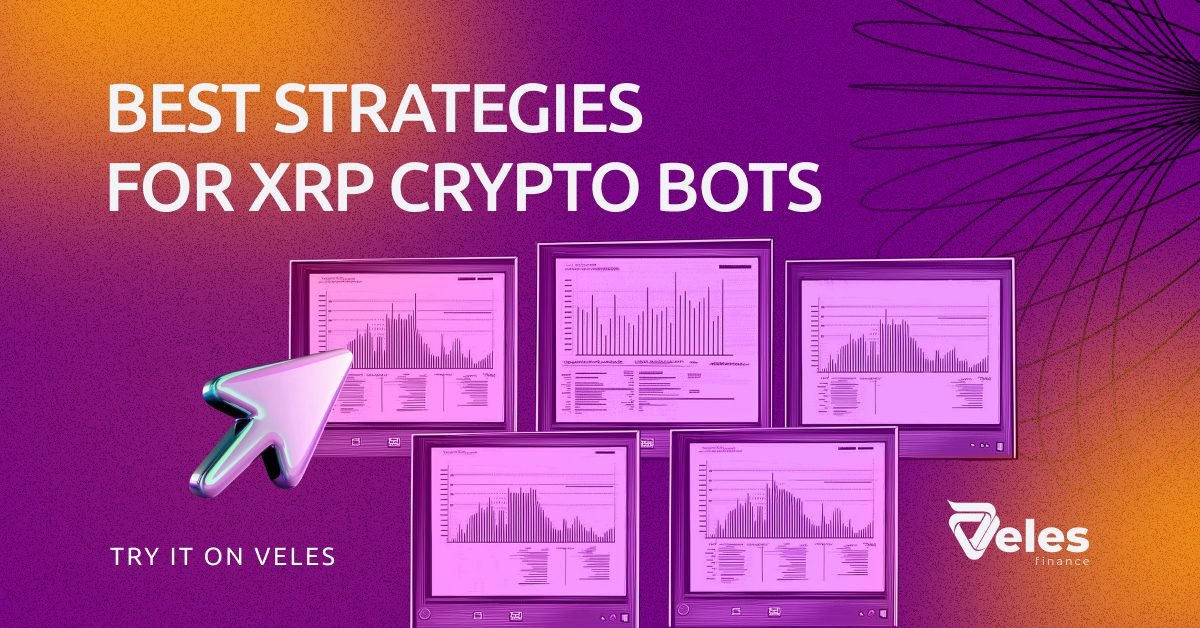 Top 5 strategies for XRP crypto bots