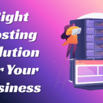 Choosing the Right Hosting Solution for Your Business: A Guide to Managed Hosting, Lifetime Plans, and Enterprise Options