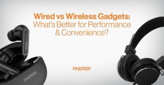 Wired vs Wireless Gadgets: What’s Better for Performance & Convenience?