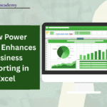 How Power Query Enhances Business Reporting in Excel