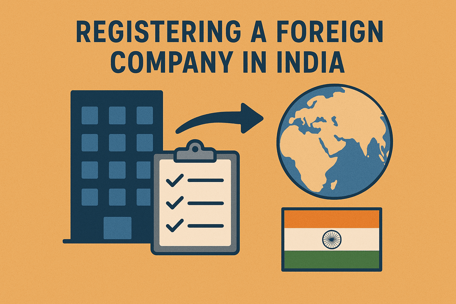 Registering a Foreign Company in India