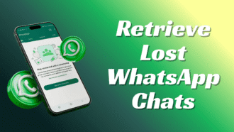 7 Top-Rated Apps to Retrieve Lost WhatsApp Chats & Media Files in 2025