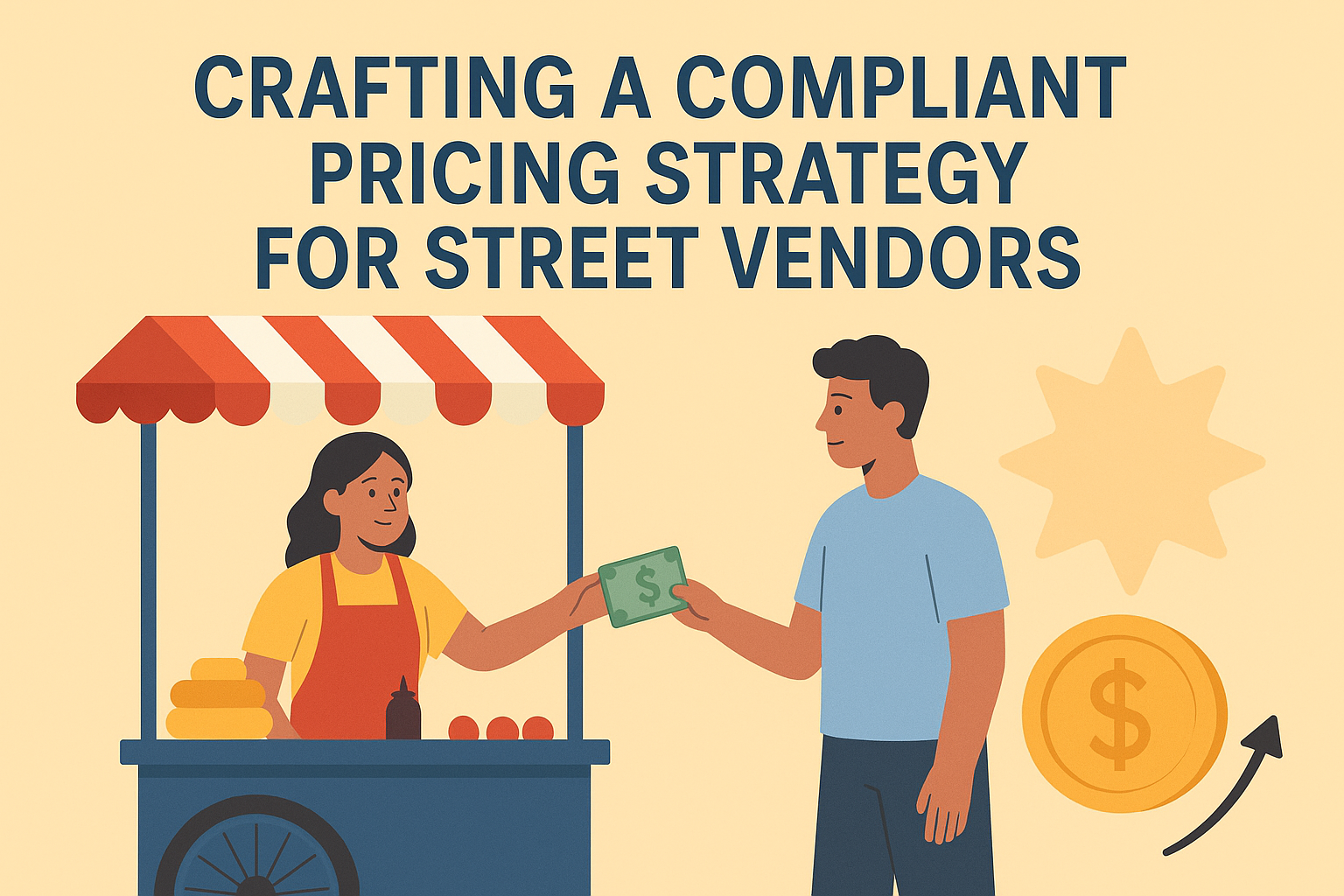 Crafting a Compliant Pricing Strategy for Street Vendors