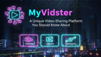 MyVidster: A Unique Video-Sharing Platform You Should Know About