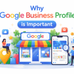 Get the Most from Local Marketing: Why Google Business Profile is Important