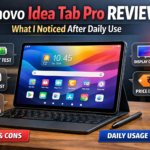 Lenovo Idea Tab Pro Review: What I Noticed After Daily Use