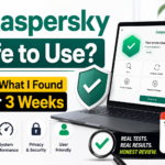 Is Kaspersky Safe to Use? Here’s What I Found After 3 Weeks