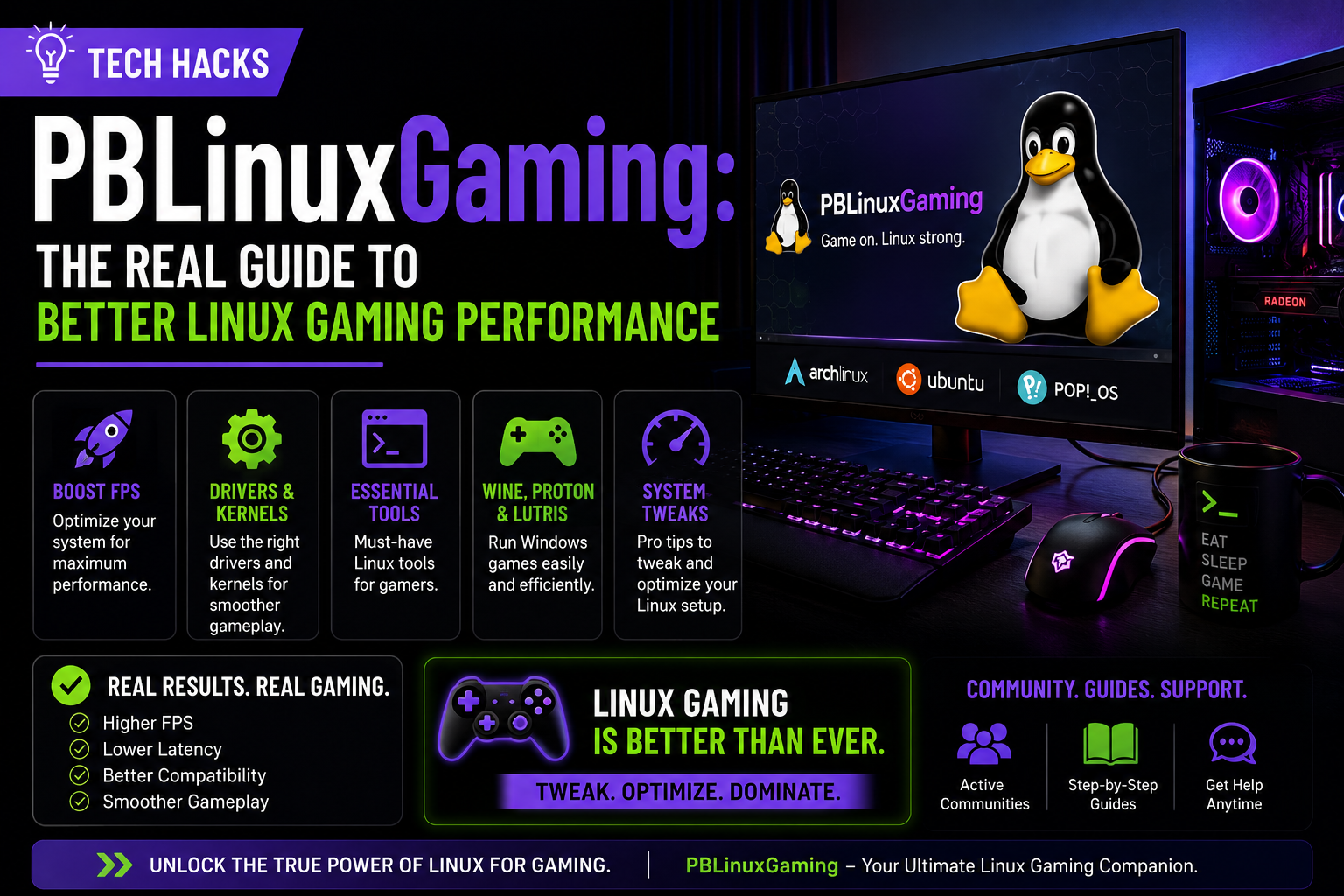 Tech Hacks PBLinuxGaming: The Real Guide to Better Linux Gaming Performance