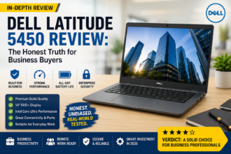 Dell Latitude 5450 Review: The Honest Truth for Business Buyers
