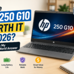 Is the HP 250 G10 Worth It in 2026? Here’s My Real-World Answer