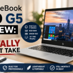 HP EliteBook 840 G5 Review: Here’s My Brutally Honest Take