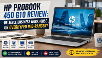 HP ProBook 450 G10 Review: Reliable Business Workhorse or Overhyped Mid-Ranger?