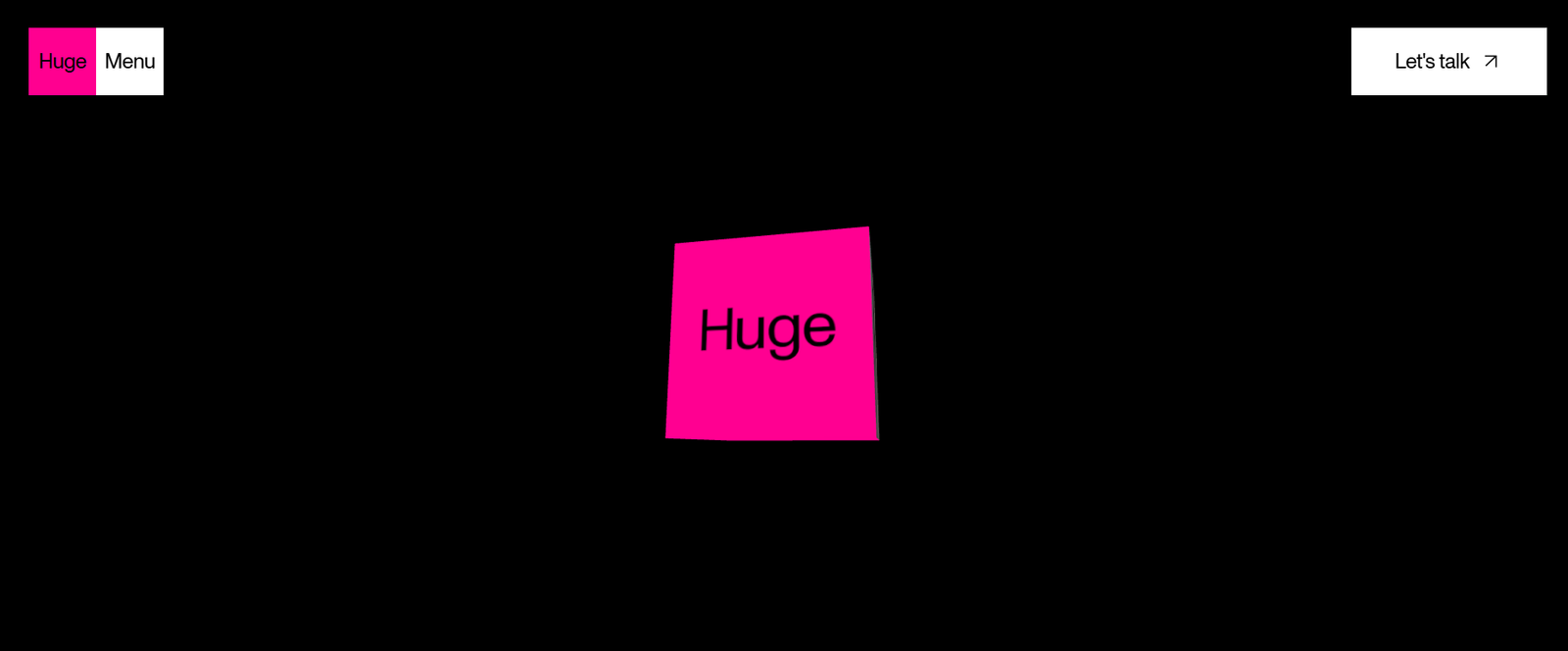 HUGE