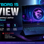 MSI Cyborg 15 Review: The Budget Gaming Laptop That’s Almost Great
