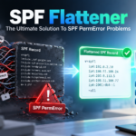 SPF Flattener: The Ultimate Solution To SPF PermError Problems